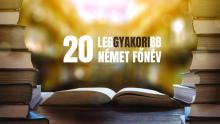 A 20 leggyakoribb német főnév